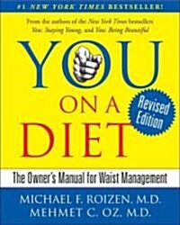 [중고] You: On a Diet Revised Edition: The Owner‘s Manual for Waist Management (Hardcover, Revised, Update)