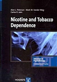 Nicotine and Tobacco Dependence (Paperback)
