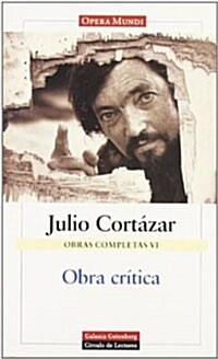 Obra Critica/ Critical Work: 6 (Paperback)