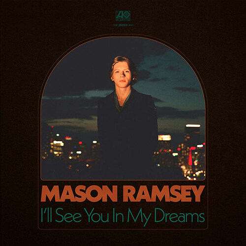 [수입] Mason Ramsey - Ill See You In My Dreams