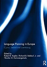 Language Planning in Europe : Cyprus, Iceland and Luxembourg (Hardcover)