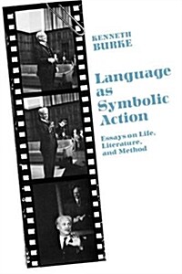 Language as Symbolic Action: Essays on Life, Literature, and Method (Paperback, Revised)