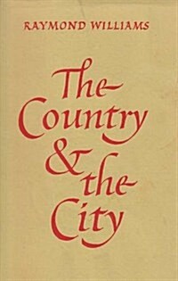 The Country and the City (Paperback)