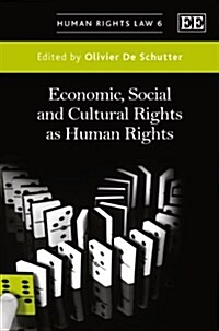 Economic, Social and Cultural Rights as Human Rights (Hardcover)