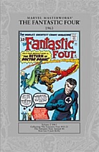 Marvel Masterworks: The Fantastic Four 1963 : Fantastic Four Vol.1 #10-21 and Fantastic Four Annual #1 (Paperback)