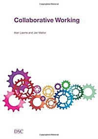 Collaborative Working (Paperback)