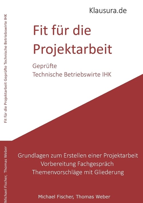 Fit f? die Projektarbeit: Gepr?te Technische Betriebswirte IHK (Paperback)