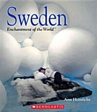 Sweden (Enchantment of the World) (Library Edition) (Hardcover, Library)