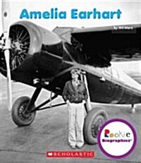 Amelia Earhart (Paperback)