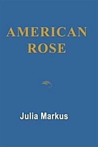 American Rose (Paperback)