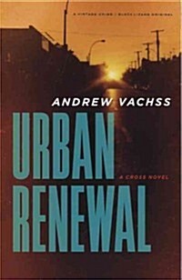 Urban Renewal: A Cross Novel (Paperback)