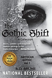 The Gothic Shift (Paperback)