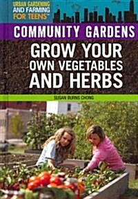 Community Gardens (Library Binding)