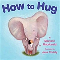 How to Hug (Paperback)