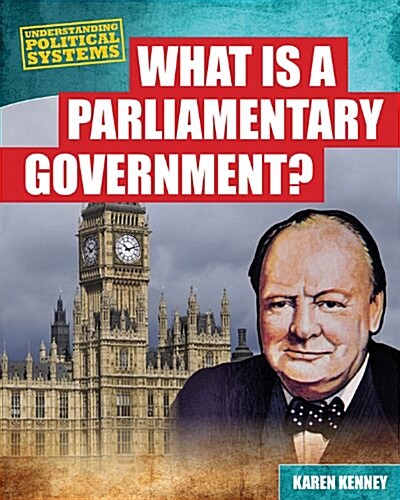 What Is a Parliamentary Government? (Paperback)