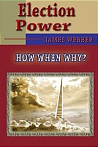 Election Power (Paperback)