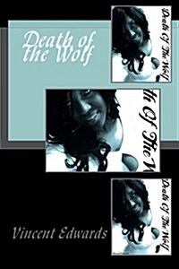 Death of the Wolf: (Five Short Stories) (Paperback)