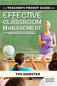 The Teachers Pocket Guide for Effective Classroom Management (Paperback, 2)