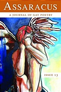 Assaracus Issue 13: A Journal of Gay Poetry (Paperback)