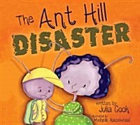 The Ant Hill Disaster (Paperback)