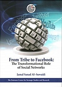 From Tribe to Facebook: The Transformational Role of Social Networks [With Mini CDROM] (Paperback)
