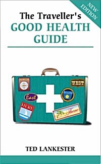 Travellers Good Health Guide (Paperback, Revised ed)