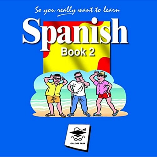 So You Really Want to Learn Spanish Book 2 Audio CD set (CD-Audio, Unabridged ed)