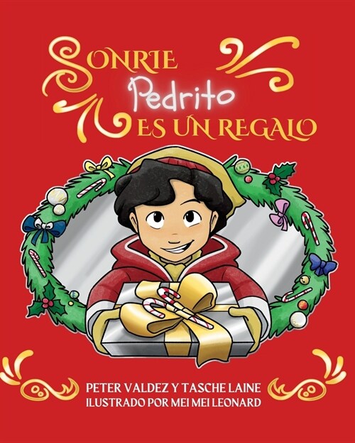 Sonrie Pedrito Es Un Regalo (Paperback)