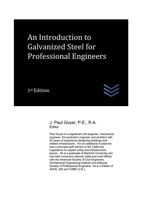 An Introduction to Galvanized Steel for Professional Engineers (Paperback)