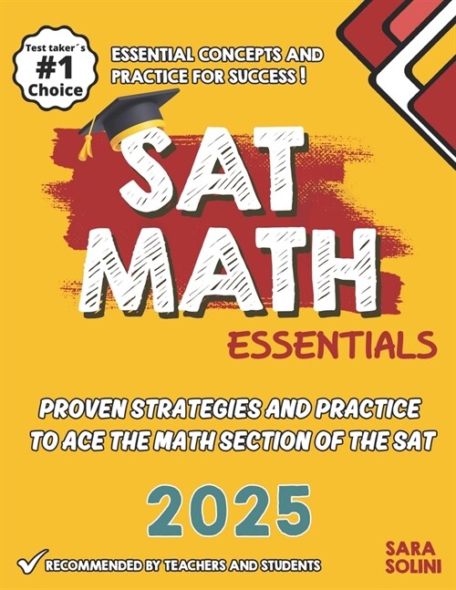 SAT Math Essentials: Proven Strategies and Practice to Ace the Math Section of the SAT  (Paperback)