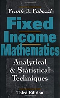Fixed Income Mathematics (Hardcover)