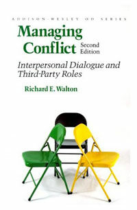 Managing conflict : interpersonal dialogue and third-party roles