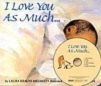 I Love You As Much (Boardbook + CD 1장 + Mother Tip)