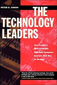 [중고] The Technology Leaders: How America‘s Most Profitable High-Tech Companies Innovate Their Way to Success                                           (Hardcover)