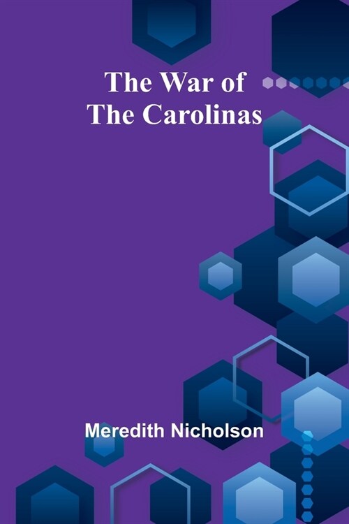 The war of the Carolinas (Paperback)