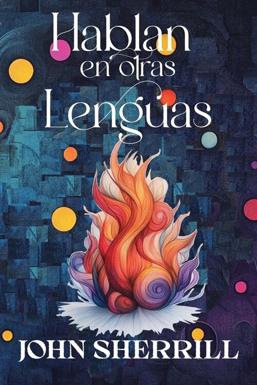 Hablan en otras lenguas (Paperback)