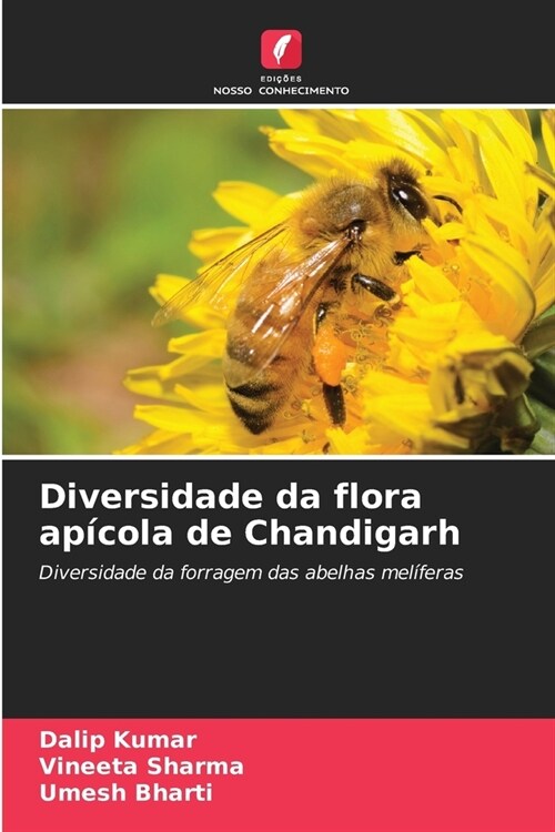 Diversidade da flora ap?ola de Chandigarh (Paperback)