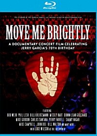 [수입] [블루레이] Move Me Brightly: A Documentary Concert Film Celebrating Jerry Garcias 70th Birthday