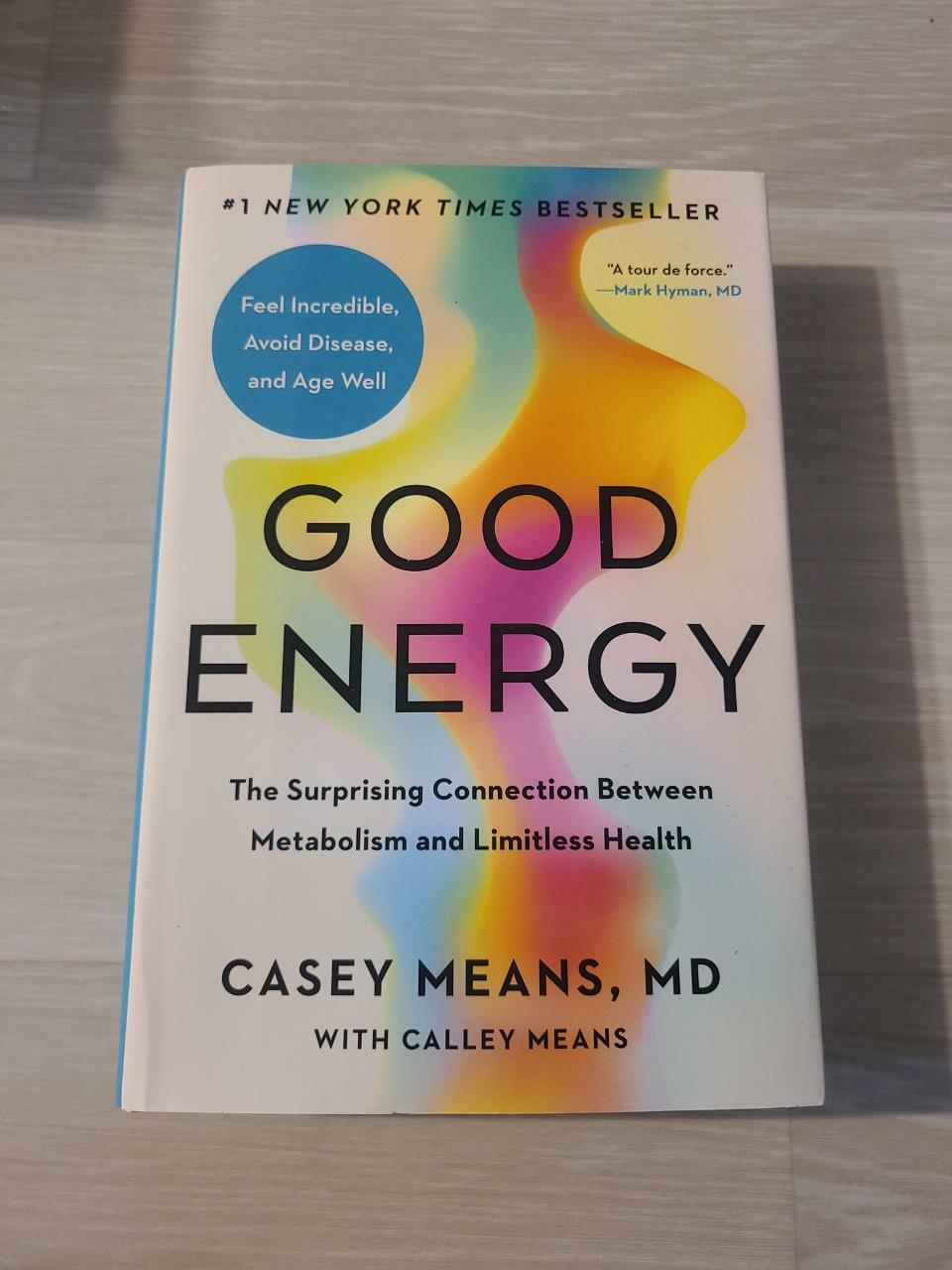 [중고] Good Energy: The Surprising Connection Between Metabolism and Limitless Health (Hardcover)