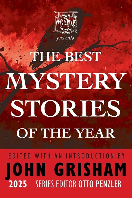 The Mysterious Bookshop Presents the Best Mystery Stories of the Year 2025 (Paperback)