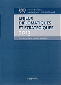 Enjeux diplomatiques et strategiques (Paperback)