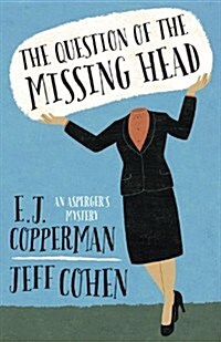 The Question of the Missing Head (Paperback)