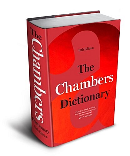 The Chambers Dictionary (13th Edition) : The English dictionary of choice for writers, crossword setters and word lovers (Hardcover)