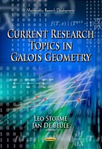 Current Research Topics in Galois Geometry (Paperback)