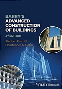 Barrys Advanced Construction of Buildings (Paperback, 3, Revised)