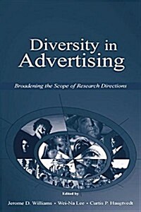 Diversity in Advertising : Broadening the Scope of Research Directions (Paperback)
