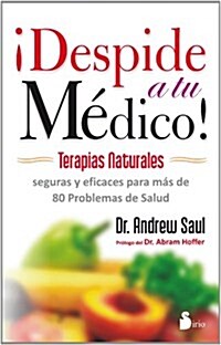 Despide a Tu Medico (Paperback, 2)