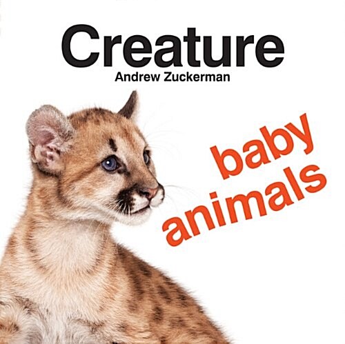 Creature Baby Animals (Board Books)