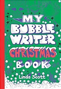 My Bubble Writer Christmas Book (Paperback, ACT, CSM)