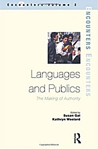 Languages and Publics : The Making of Authority (Hardcover)